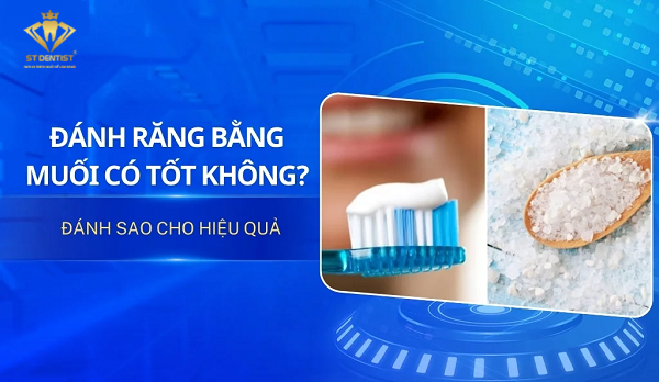 Đánh Răng Bằng Muối Có Tốt Không【Tìm Hiểu】